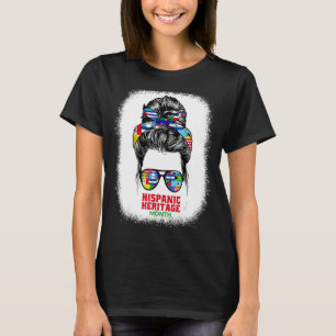 Camiseta Messy Bun Hispanic Heritage Mes Guay Latino Prid