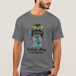 Camiseta Messy Bun Proud Autism Mom Ribbon Puzzle Floral Bu