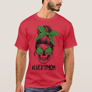 Camiseta Messy Bun Skeleton Lucky Mom Happy St Patrick's Da