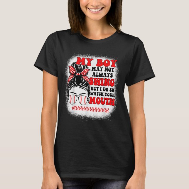 Camiseta Messy Bun Softball Mom My Boy May Not Always Swing (Anverso)