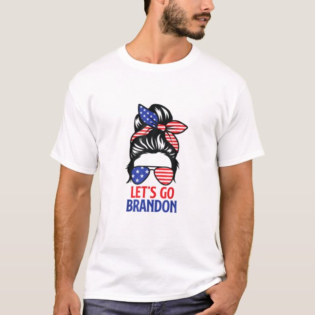 Camiseta Messy Bun Vamos Brandon Impeach Biden (Anverso)