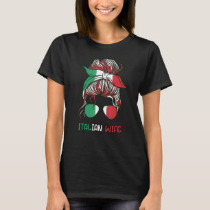 Camiseta Messy Buns Esposa Italiana Chica Italia Mujer Fl