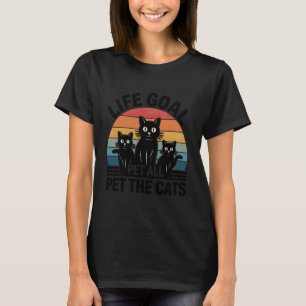 Camiseta Meta de vida acariciar a todos los gatos Lindos di