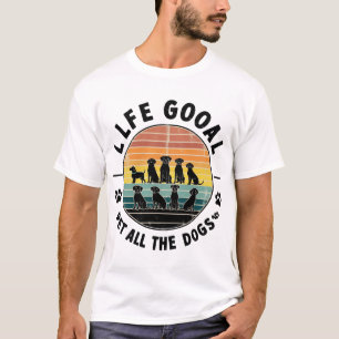 Camiseta Meta de vida Acariciar a todos los perros Copiar C
