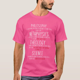 Camiseta Metafísica de la filosofía - Ciencia de la teologí