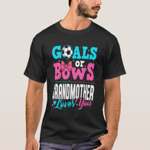 Camiseta Metas o arcos que la abuela ama a ti, revelación d