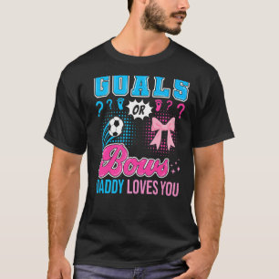 Camiseta Metas o arcos que papá ama a tu género revelan fút