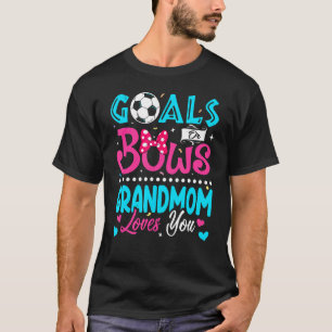 Camiseta Metas O Golpes A Abuela Te Ama El Género Revelar B