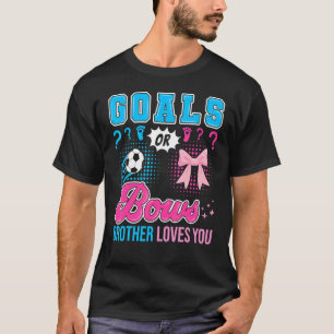 Camiseta Metas o golpes Hermano te ama género revelar Socc