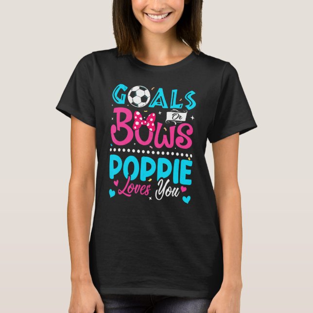 Camiseta Metas O Golpes Poppie Te Ama El Género Revelar El  (Anverso)