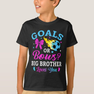 Camiseta Metas o lazos el gran hermano te ama fútbol género