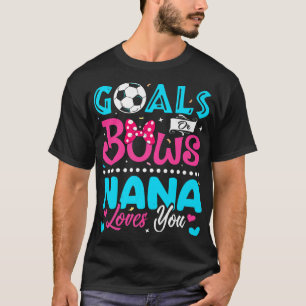 Camiseta Metas O Sos Graciosos Nana Te Ama La Revelación De