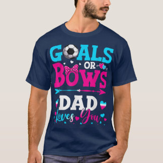 Camiseta Metas O Sos Graciosos Papá Te Ama El Género Revela