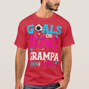 Camiseta Metas O Sos Grampa Grampa Funny Te Ama Revelación