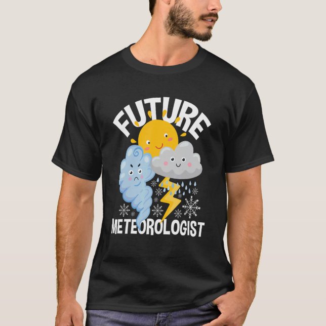 Camiseta Meteorología del futuro Tornado Chaser We (Anverso)
