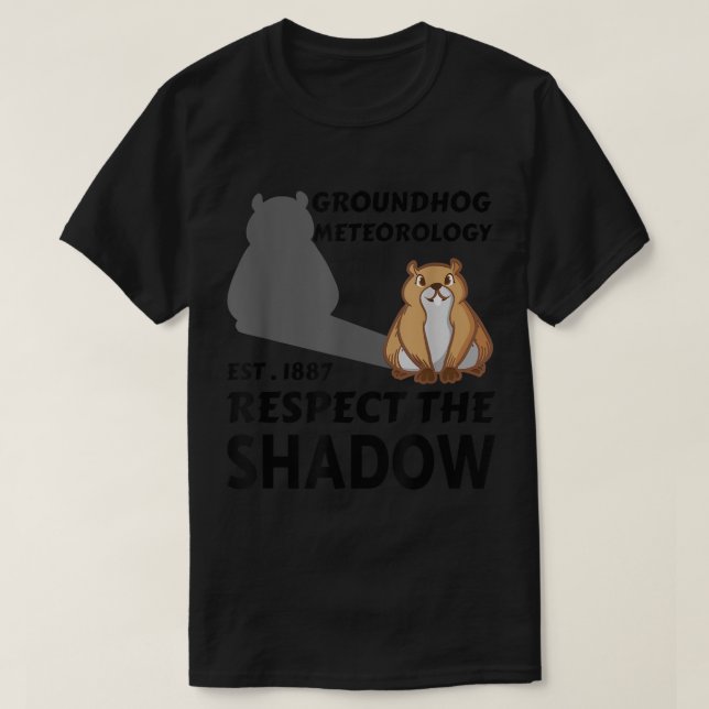 Camiseta Meteorología del Groundhog Día del Respeto de la S (Diseño del anverso)