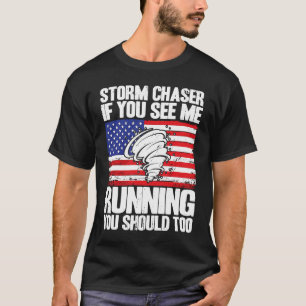 Camiseta Meteorología del huracán Storm Chaser Me Ve Corrie