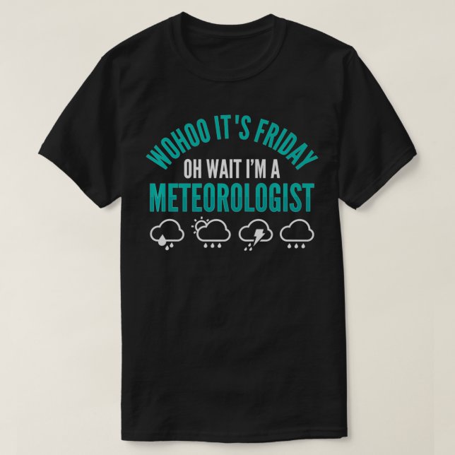 Camiseta Meteorología Meteorólogo Fuerza Meteorológica Weat (Diseño del anverso)
