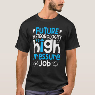Camiseta Meteorología pronóstico meteorológico futuro Meteo