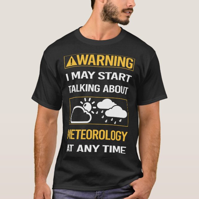 Camiseta Meteorólogo de meteorología de advertencia diverti (Anverso)