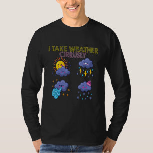 Camiseta Meteorólogo Meteorológico Tomo Cirrusel Meteorológ