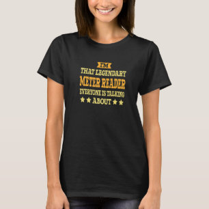 Camiseta Meter Reader Job Title Employee Funny Worker Meter