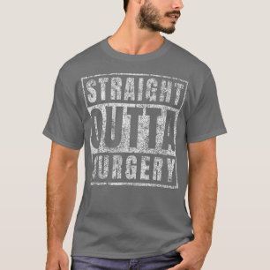 Camiseta Métete bien pronto regalos después de la cirugí