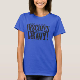Camiseta Métete en sus propios Biscuits Musculares Tee