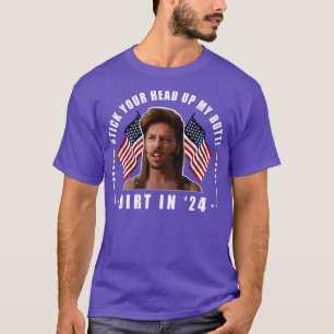Camiseta Métete La Cabeza En Mi Butt Joe Dirt