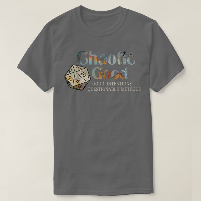 Camiseta Métodos cuestionables de buenas intenciones caótic (Diseño del anverso)