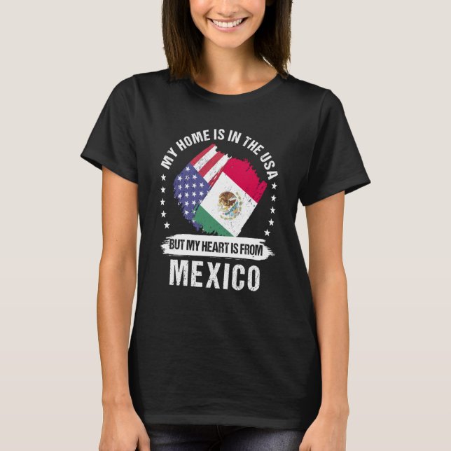 Camiseta Mexican American Patriot Grown Proud My Heart is f (Anverso)