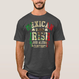 Camiseta Mexican Blood Irish Blood Alcohol Content Flag