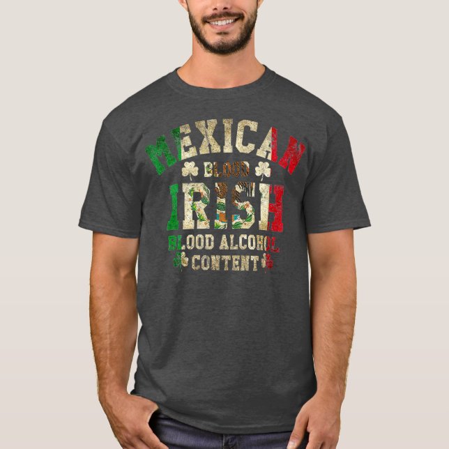 Camiseta Mexican Blood Irish Blood Alcohol Content Flag (Anverso)