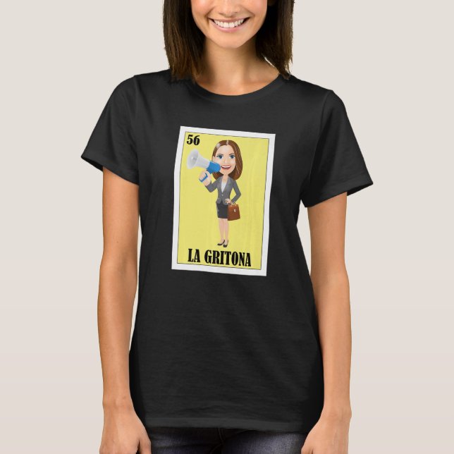 Camiseta Mexican for Latinas  La Gritona (Anverso)