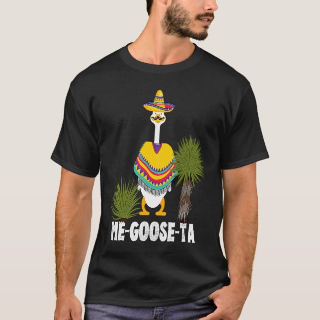 Camiseta Mexican  ME GOOSE TA Me Gusta pun (Anverso)