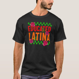 Camiseta Mexicana Cottagecore Educated Latina Rose Floral W