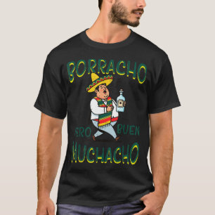 Camiseta Mexicano borracho pero buen muchacho divertido esp