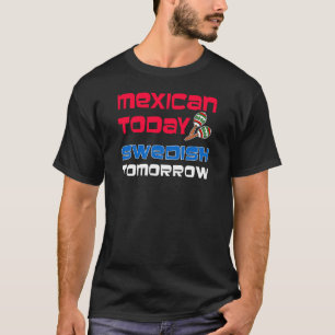Camiseta Mexicano Hoy Sueco