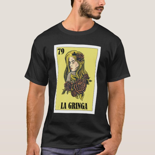 Camiseta Mexicano para Chicas rubios La Gringa (Anverso)