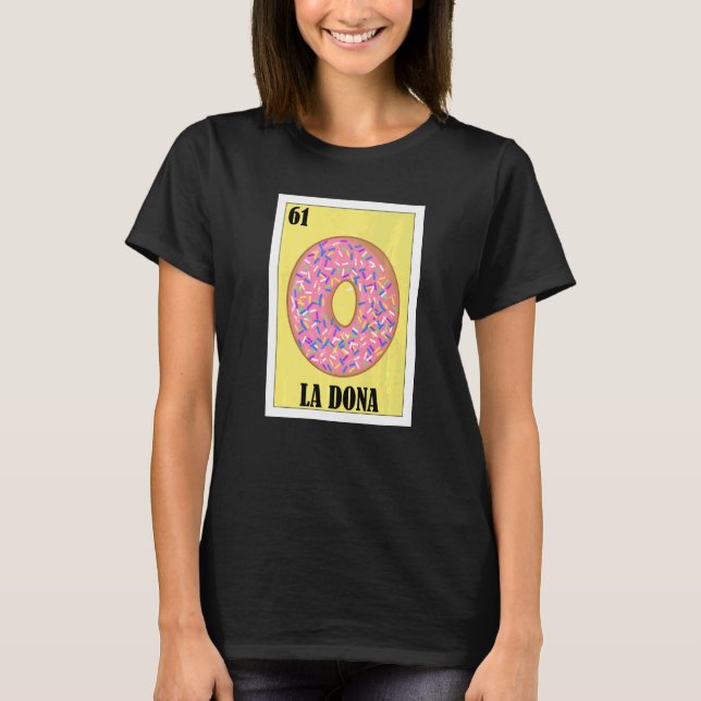 Camiseta Mexicano Para Donut La Dona (Anverso)