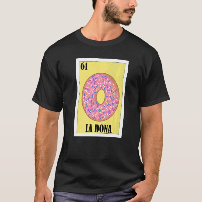 Camiseta Mexicano Para Donut La Dona (Anverso)