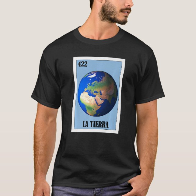 Camiseta Mexicano para el Día de la Tierra La Tierra 1 (Anverso)