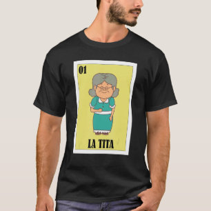 Camiseta Mexicano para la abuela La Tita