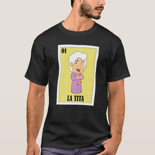 Camiseta Mexicano para la abuela La Tita 2 (Anverso)