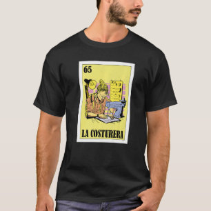 Camiseta Mexicano para la Seamstress La Costurera