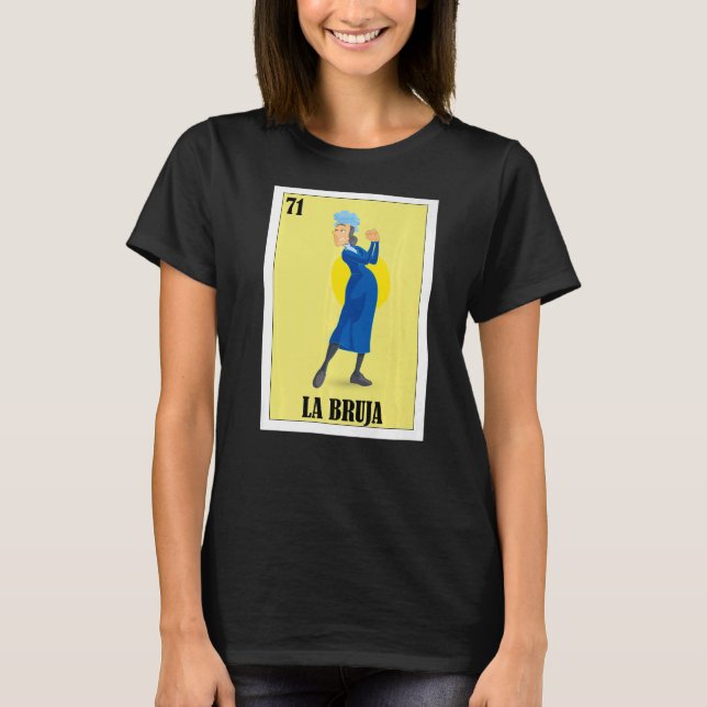 Camiseta Mexicano para Latinas La Bruja (Anverso)