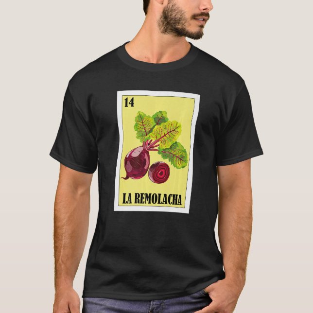 Camiseta Mexicano para latinos La Remolacha (Anverso)