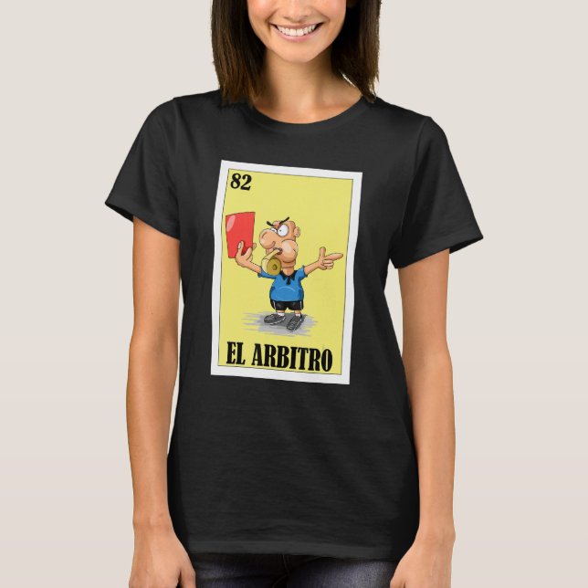 Camiseta Mexicano para los árbitros El Arbitro (Anverso)