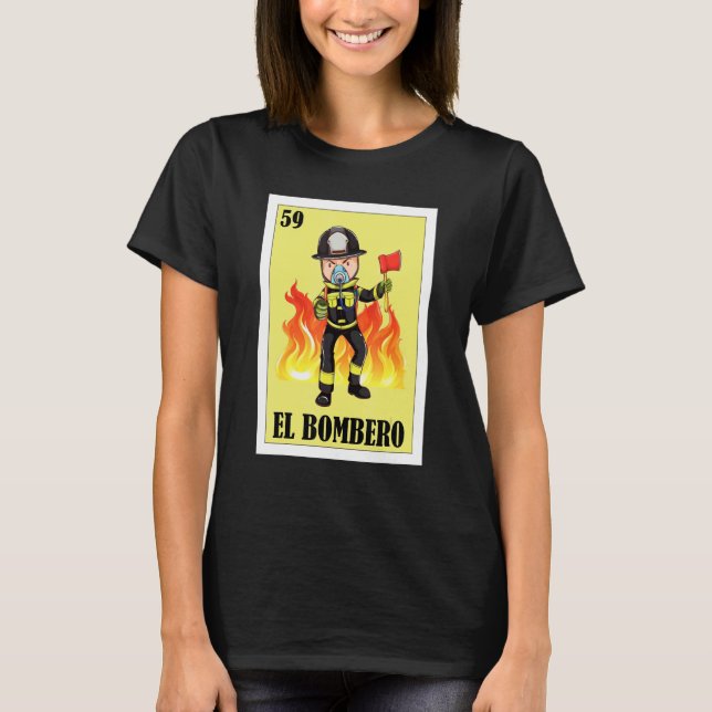 Camiseta Mexicano para los bomberos El Bombero (Anverso)