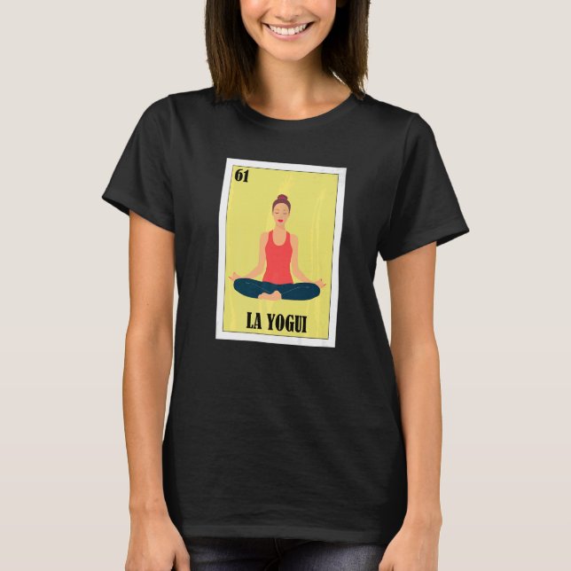 Camiseta Mexicano para los fanáticos del yoga La Yogui 1 (Anverso)